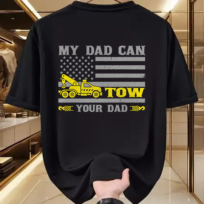 Best Truck Driver Life Shirt, Funny Trucker UnisexT-Shirt/Hoodie/Sweatshirt HLT00 - My Dad Can Tow Your Dad Funny Tow Truck Operator T-Shirt
