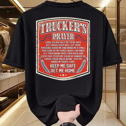Best Truck Driver Life Shirt, Funny Trucker UnisexT-Shirt/Hoodie/Sweatshirt HLT00 - Trucker's Prayer Keep Me Safe Get Me Home Semi Truck Driver T-Shirt, Men, Black, XX-Large