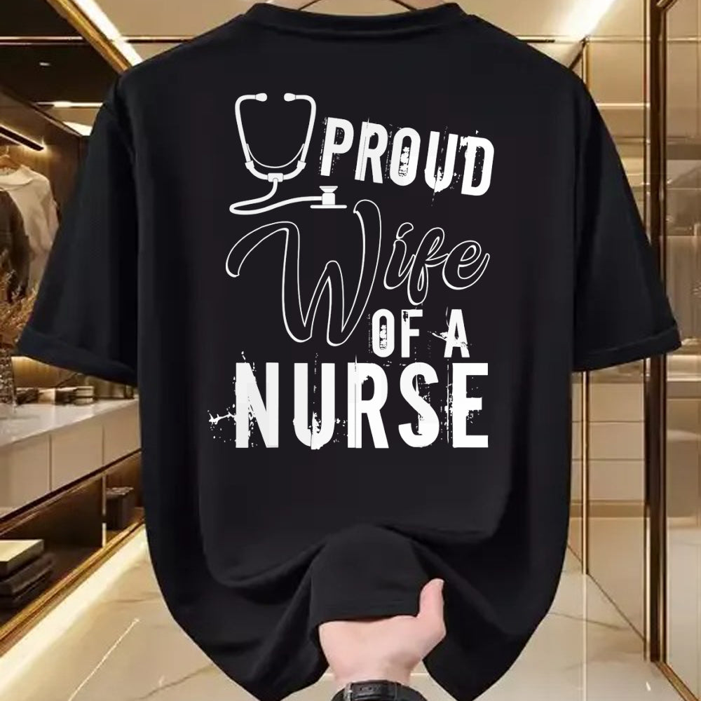 Funny Nurse Shirt, Nurse Unisex T-Shirt/Hoodie/Sweatshirt HLT00 - Proud Wife Of A Nurse T Shirt, Cool Nurse's Wife T Shirt