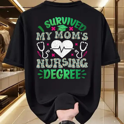 Funny Nurse Shirt, Nurse Unisex T-Shirt/Hoodie/Sweatshirt HLT00 - I Survived My Moms Nursing Degree Nursing Kids Graduation T-Shirt