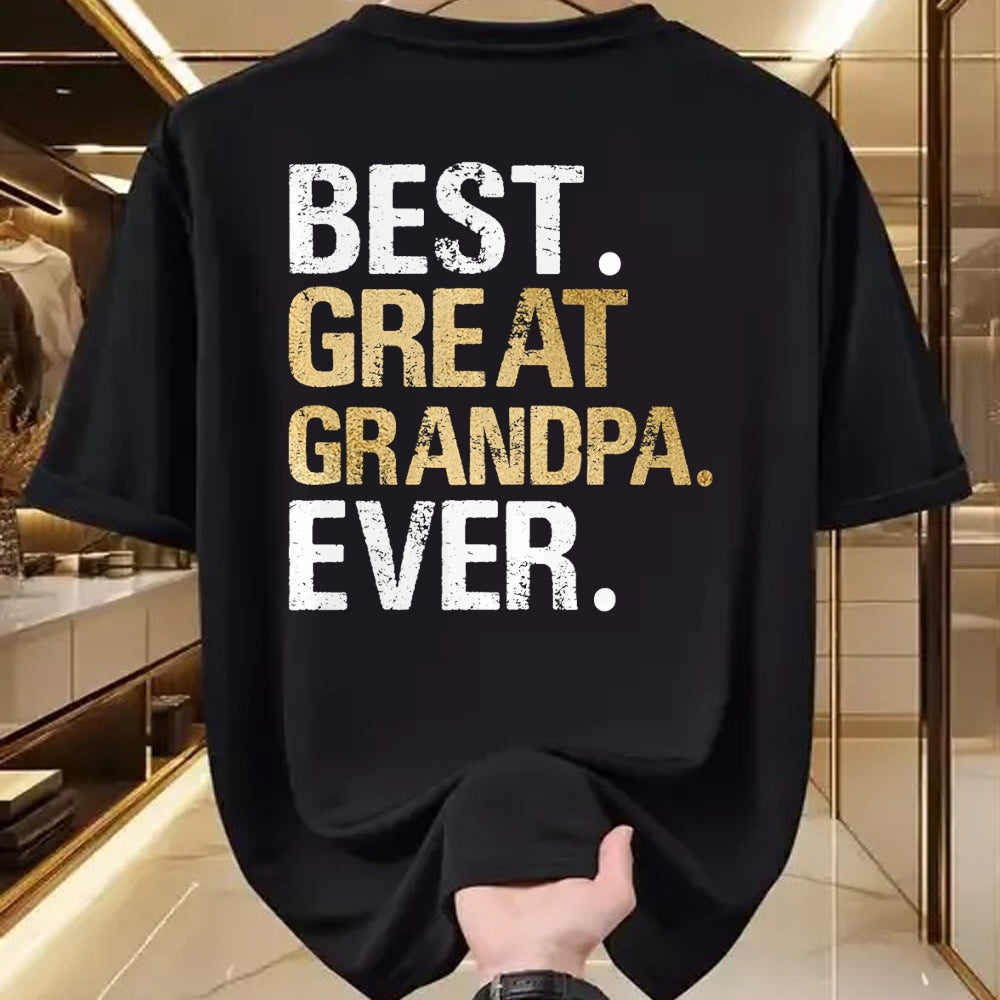 Best Grandpa Shirt, Proud Grandpa Unisex T-Shirt/Hoodie/Sweatshirt HLT00 -Best Great Grandpa Ever Gift from Granddaughter Grandson T-Shirt