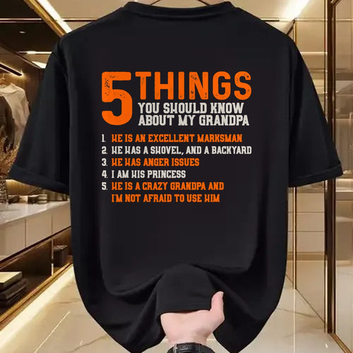Best Grandpa Shirt, Proud Grandpa Unisex T-Shirt/Hoodie/Sweatshirt HLT00 - 5 Things Should Know About My Grandpa - Granddaughter Shirt