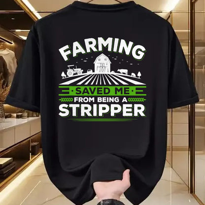 Best Farmer Life Shirt, Funny Farmer UnisexT-Shirt/Hoodie/Sweatshirt HLT00 - Farming Saved Me From Being A Stripper, Funny Farmer T-Shirt