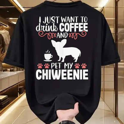 Dog Love Shirt, Dog Lover Gift T-Shirt/Hoodie/Sweatshirt HLT00 - Coffee Funny Cute Dog Owner Lover Chiweenie Dog Mom T-Shirt Vintage Retro T-Shirt (Copy)