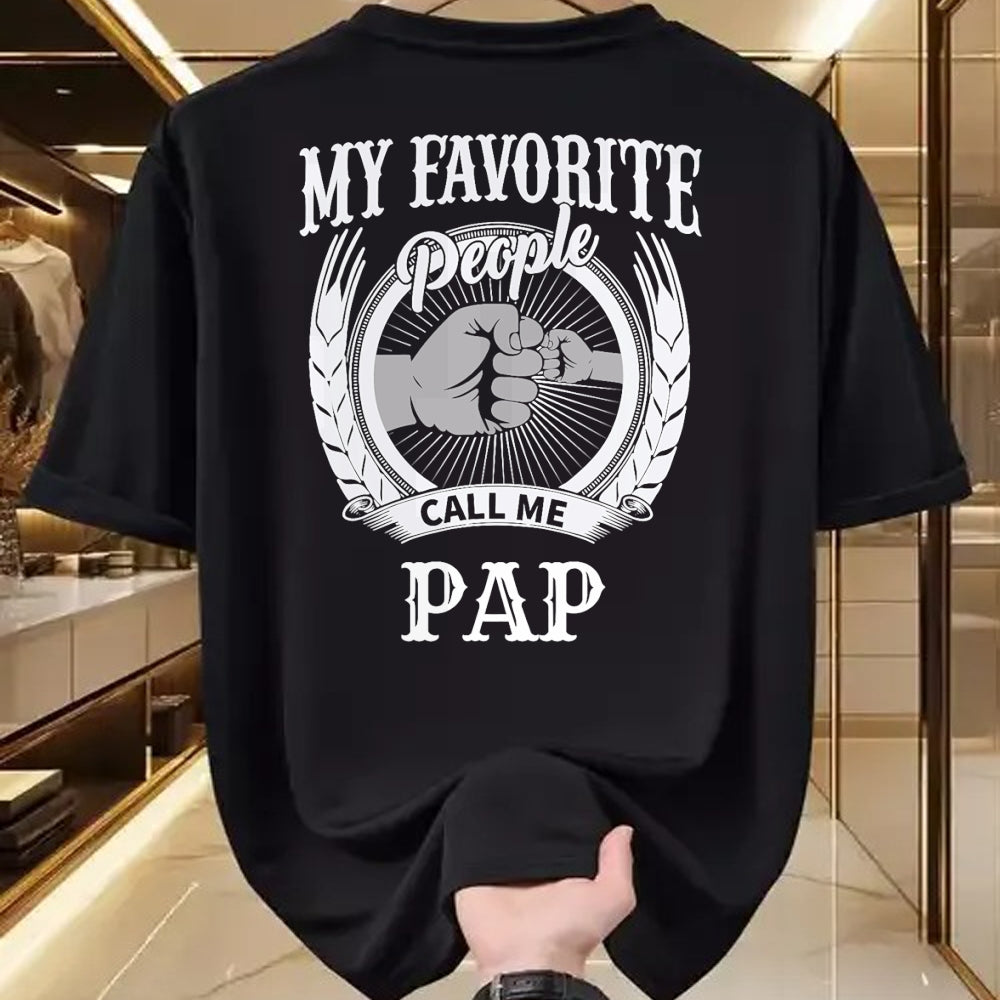 Best Grandpa Shirt, Proud Grandpa Unisex T-Shirt/Hoodie/Sweatshirt HLT00 - My Favorite People Call Me Pap Grandpa T-Shirt
