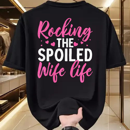 Best Wife Shirt, Wife and Husband Unisex T-Shirt/Hoodie/Sweatshirt HLT00 - Gift for wife T shirt, spoiled wife   Funny Spoiled Wife Art For Women Girls Husband Spoiled Wife Pr (24)