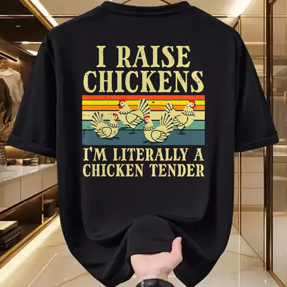 Best Farmer Life Shirt, Funny Farmer UnisexT-Shirt/Hoodie/Sweatshirt HLT00 - I Raise Chickens Im Literally Chicken Tender Men Women Kids T-Shirt