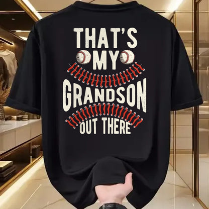 Best Grandpa Shirt, Proud Grandpa Unisex T-Shirt/Hoodie/Sweatshirt HLT00 - That's My Grandson Out There Baseball Men Grandpa Baseball T-Shirt