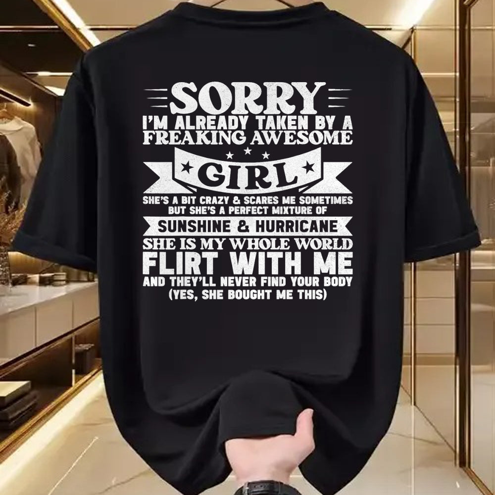 Best Wife Shirt, Wife and Husband Unisex T-Shirt/Hoodie/Sweatshirt HLT00 - Sorry I'm Already Taken By Freaking Awesome Girl Boyfriend T-Shirt