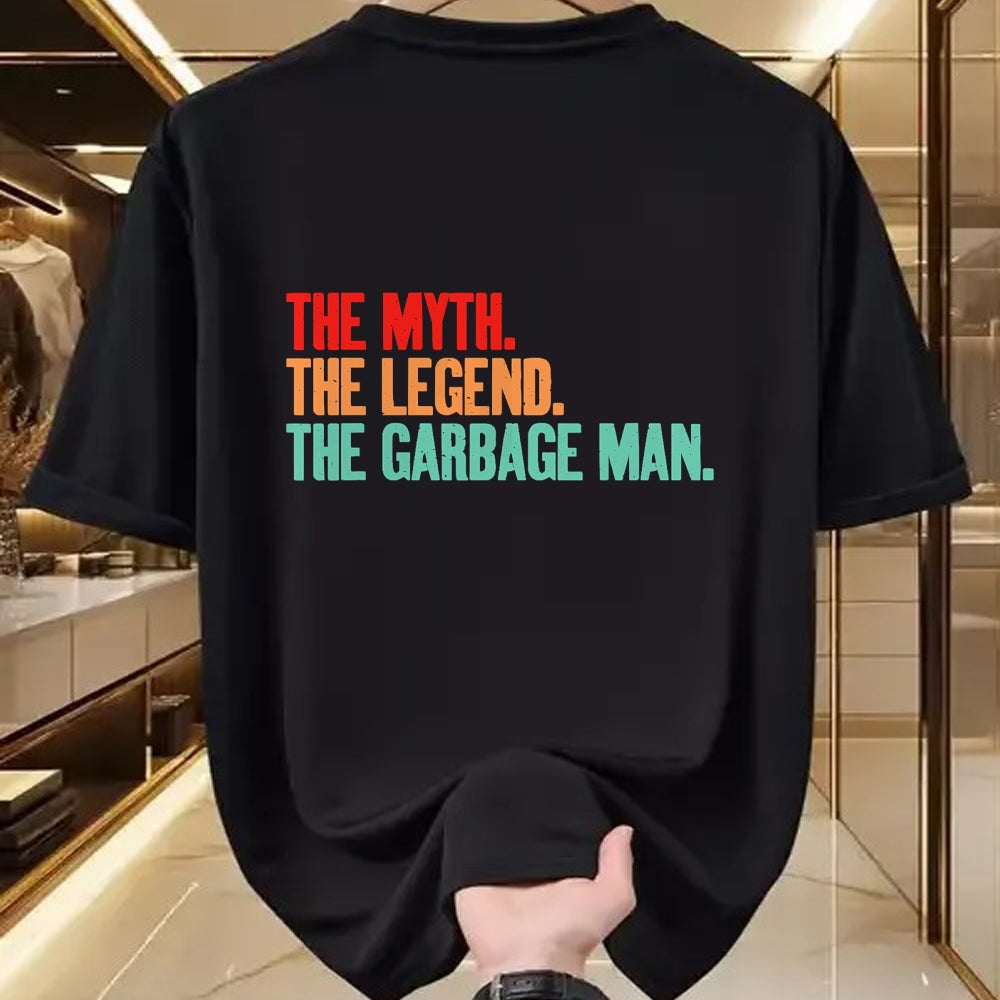 Best Truck Driver Life Shirt, Funny Trucker UnisexT-Shirt/Hoodie/Sweatshirt HLT00 -The Myth The Legend The Garbage Man T-Shirt