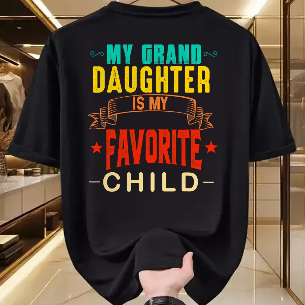 Best Grandpa Shirt, Proud Grandpa Unisex T-Shirt/Hoodie/Sweatshirt HLT00 - My Granddaughter is My Favorite Child Funny Grandpa Grandma T-Shirt (1)
