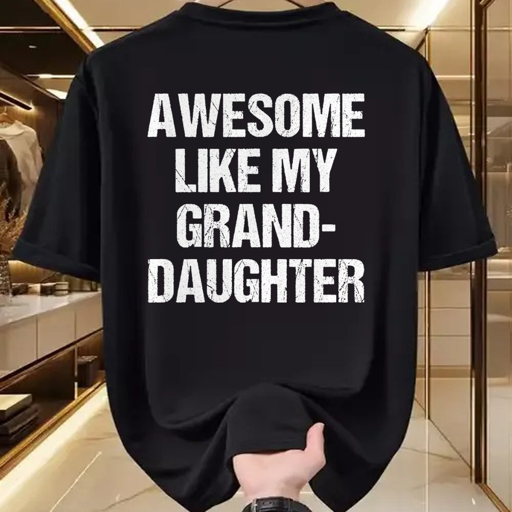 Best Grandpa Shirt, Proud Grandpa Unisex T-Shirt/Hoodie/Sweatshirt HLT00 -Awesome Like My Granddaughter Mother's Day Father's Day T-Shirt (1)