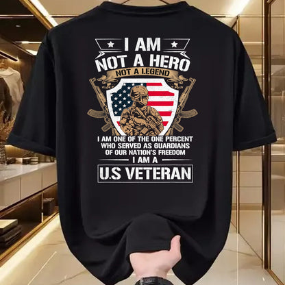Proud Veteran Shirt, Funny Veteran UnisexT-Shirt/Hoodie/Sweatshirt HLT00 - I Am Not a Hero Not a Legend I Am a US Veteran USA Military T-Shirt
