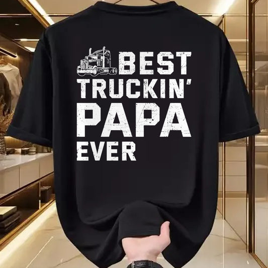 Best Truck Driver Life Shirt, Funny Trucker UnisexT-Shirt/Hoodie/Sweatshirt HLT00 - Best Truckin' papa ever Truck driver Trucker Fathers Day T-Shirt