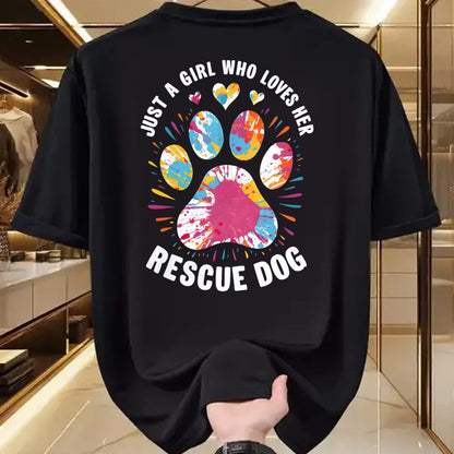 Dog Love Shirt, Dog Lover Gift T-Shirt/Hoodie/Sweatshirt HLT00 - Just a Girl Who Loves Her Rescue Dog Dog Lovers Pet Owners T-Shirt