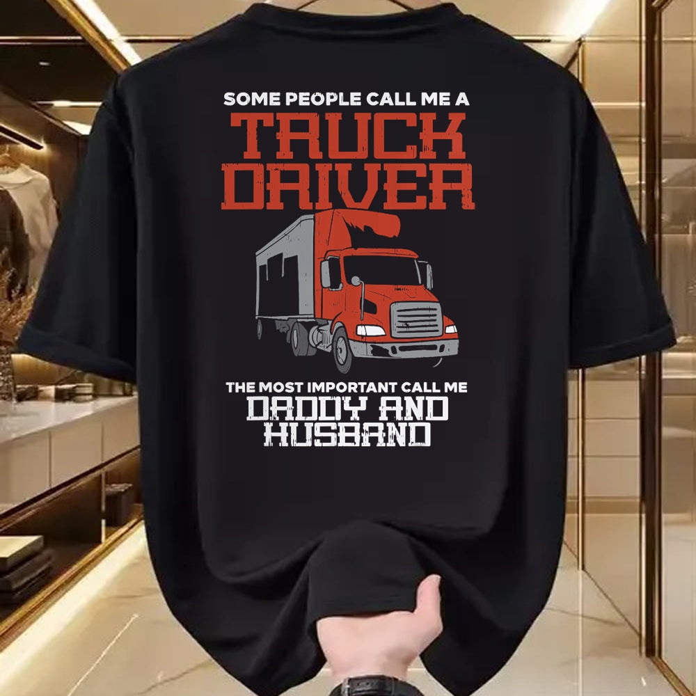 Best Truck Driver Life Shirt, Funny Trucker UnisexT-Shirt/Hoodie/Sweatshirt HLT00 - Truck Driver Most Important Daddy Husband Trucker Men Gift T-Shirt