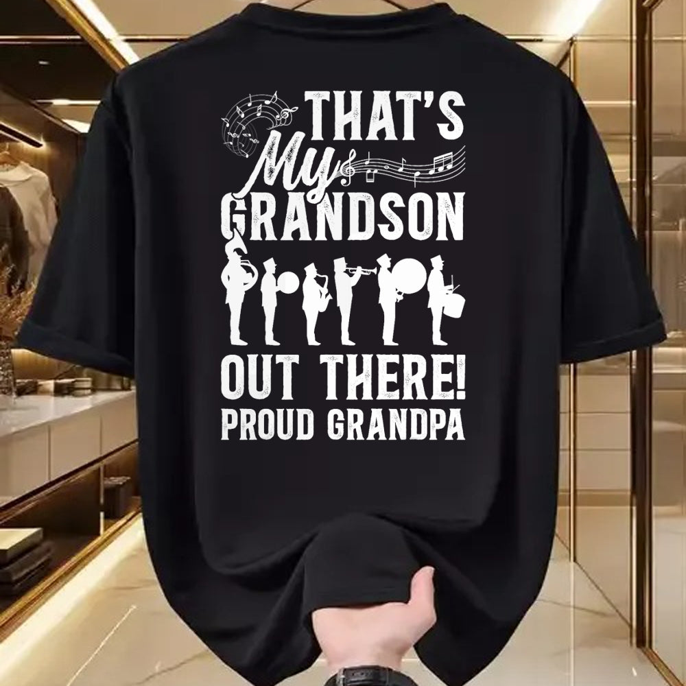 Best Grandpa Shirt, Proud Grandpa Unisex T-Shirt/Hoodie/Sweatshirt HLT00 - That's My Grandson Proud Grandpa Marching Band Grandpa T-Shirt
