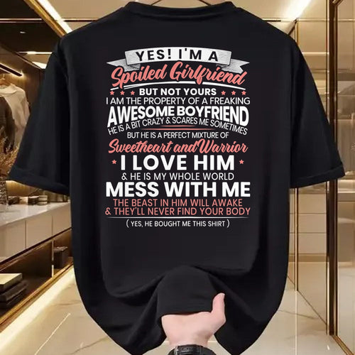 Best Wife Shirt, Wife and Husband Unisex T-Shirt/Hoodie/Sweatshirt HLT00 - Womens Yes Im A Spoiled Girlfriend for a Best Girlfriend T-Shirt