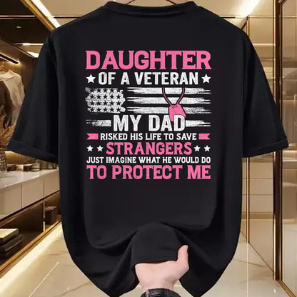 Proud Veteran Shirt, Funny Veteran UnisexT-Shirt/Hoodie/Sweatshirt HLT00 - Daughter of A Veteran Fathers Day Veteran Dad Daughter T-Shirt