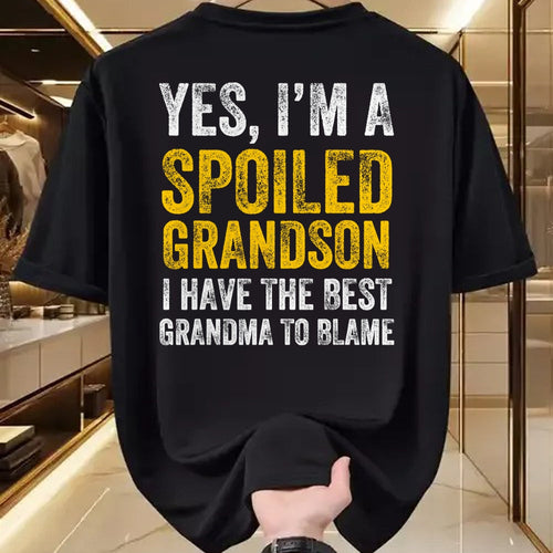 Best Grandma Shirt, Proud Grandma Unisex T-Shirt/Hoodie/Sweatshirt HLT00 - Yes I'm a Spoiled Grandson T-Shirt