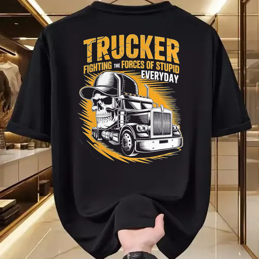 Best Truck Driver Life Shirt, Funny Trucker UnisexT-Shirt/Hoodie/Sweatshirt HLT00 - Trucker Fighting the Forces of Stupid Everyday T-Shirt