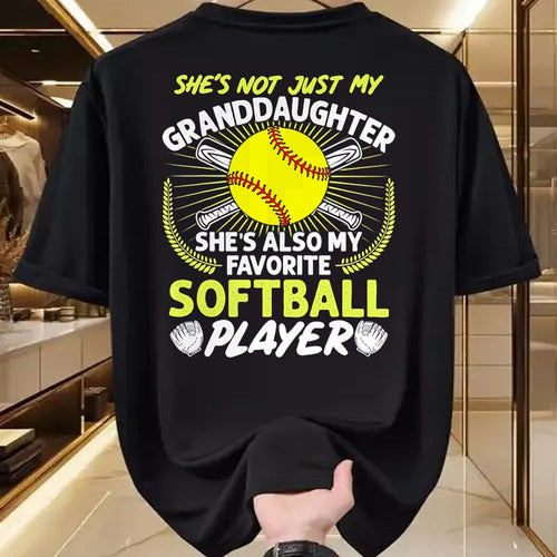 Best Grandma Shirt, Proud Grandma Unisex T-Shirt/Hoodie/Sweatshirt HLT00 - Funny My Granddaughter She's Also My Favorite Softball T-Shirt