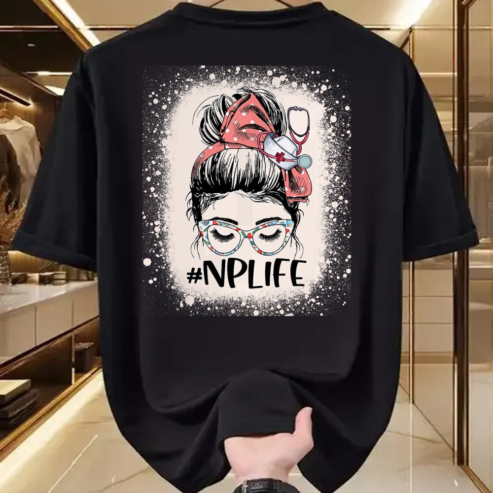 Funny Nurse Shirt, Nurse Unisex T-Shirt/Hoodie/Sweatshirt HLT00 - Nurse practitioner Funny NP Life Women Messy Bun Nurse T-Shirt