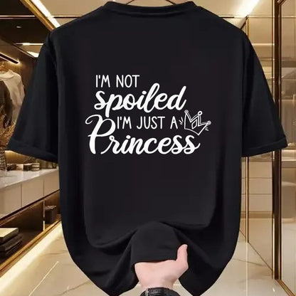 Best Wife Shirt, Wife and Husband Unisex T-Shirt/Hoodie/Sweatshirt HLT00 - I'm Not Spoiled I'm Just A Princess T-Shirt