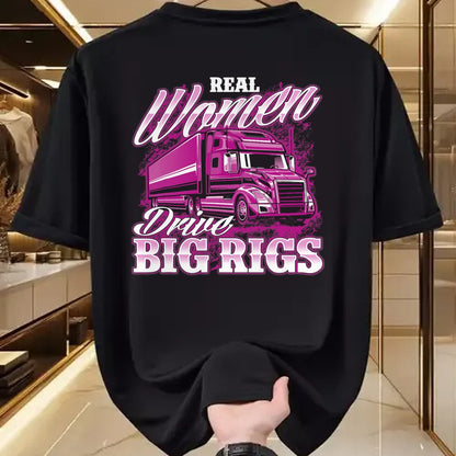 Best Truck Driver Life Shirt, Funny Trucker UnisexT-Shirt/Hoodie/Sweatshirt HLT00 - Real Women Drive Big Rigs - Female Semi Truck Driver Trucker T-Shirt