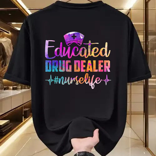 Funny Nurse Shirt, Nurse Unisex T-Shirt/Hoodie/Sweatshirt HLT00 - Educated Drug Dealer Nurse Life Funny Nurse Heart Beat T-Shirt