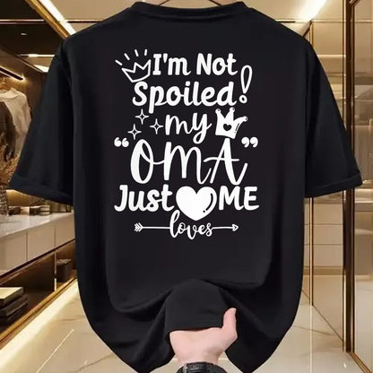 Best Wife Shirt, Wife and Husband Unisex T-Shirt/Hoodie/Sweatshirt HLT00 - I'm Not Spoiled My Oma Just Loves Me for Team Boys Matching T-Shirt (1)