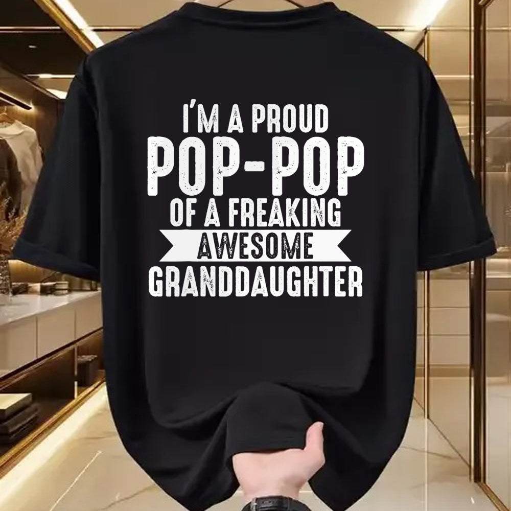 Best Grandpa Shirt, Proud Grandpa Unisex T-Shirt/Hoodie/Sweatshirt HLT00 - I'm a proud Pop-Pop of a Granddaughter Grandpa T-Shirt