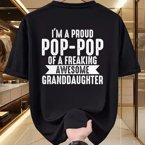 Best Grandpa Shirt, Proud Grandpa Unisex T-Shirt/Hoodie/Sweatshirt HLT00 - I'm a proud Pop-Pop of a Granddaughter Grandpa T-Shirt