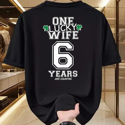 Best Wife Shirt, Wife and Husband Unisex T-Shirt/Hoodie/Sweatshirt HLT00 - Gift for wife T shirt, lucky wife   6 Years Lucky Wife Funny St Patrick's Day Anniversary Her T-Shir
