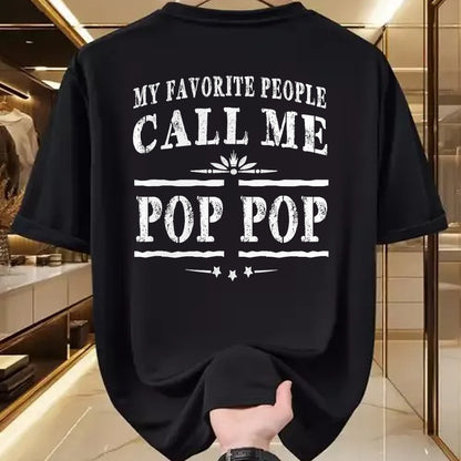 Best Grandpa Shirt, Proud Grandpa Unisex T-Shirt/Hoodie/Sweatshirt HLT00 - My Favorite People Call Me Pop Pop Grandpa Gift Men T-shirt T-Shirt