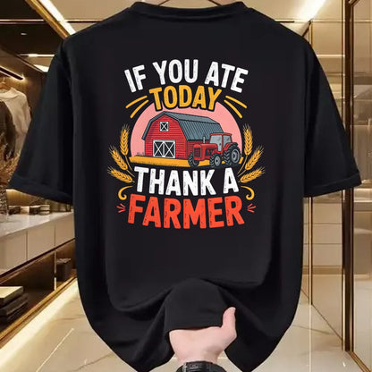Best Farmer Life Shirt, Funny Farmer UnisexT-Shirt/Hoodie/Sweatshirt HLT00 - If You Ate Today Thank a Farmer Shirt Farmer Gifts Farmer T-Shirt