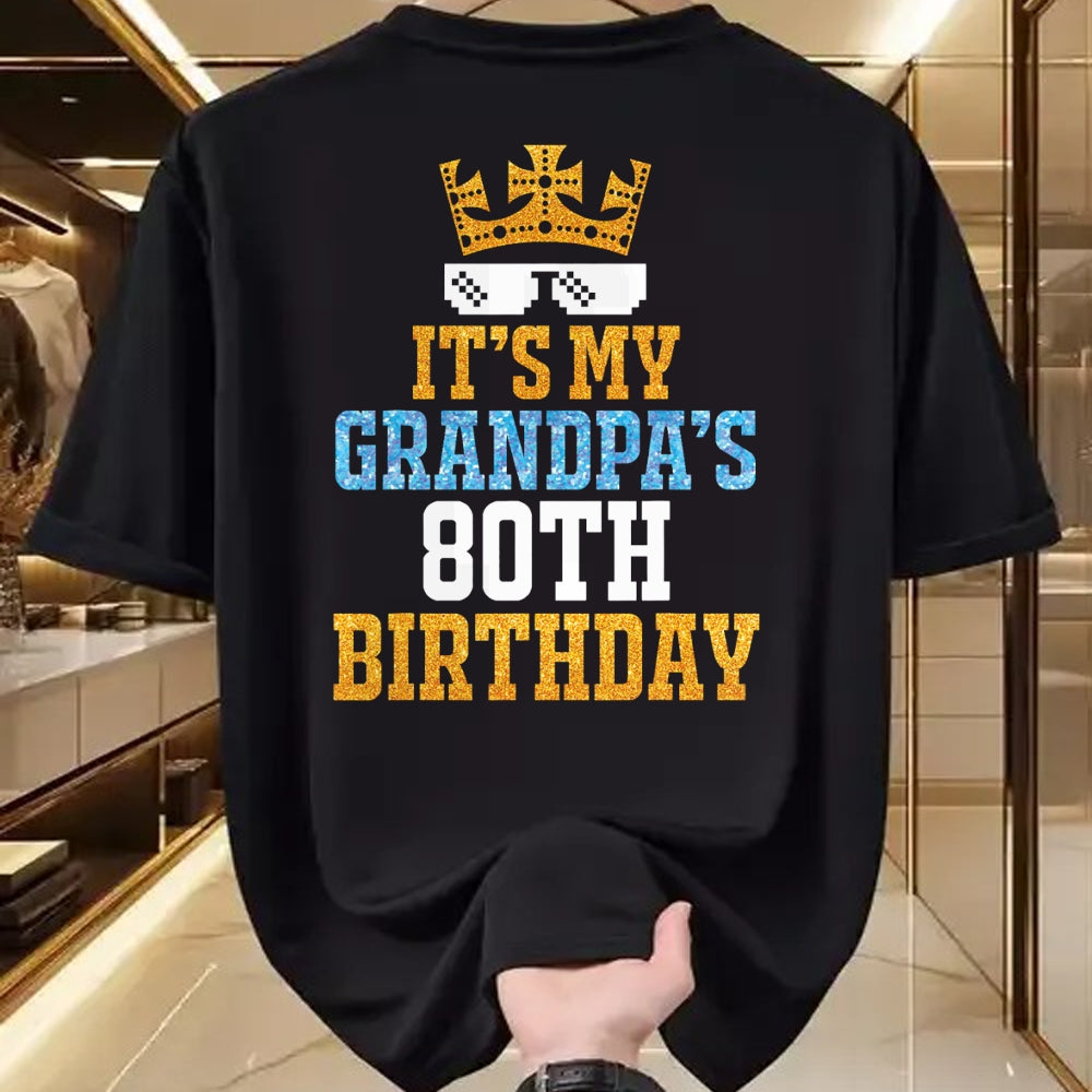 Best Grandpa Shirt, Proud Grandpa Unisex T-Shirt/Hoodie/Sweatshirt HLT00 - Grandson Granddaughter Happy It's My Grandpa's 80th Birthday T-Shirt