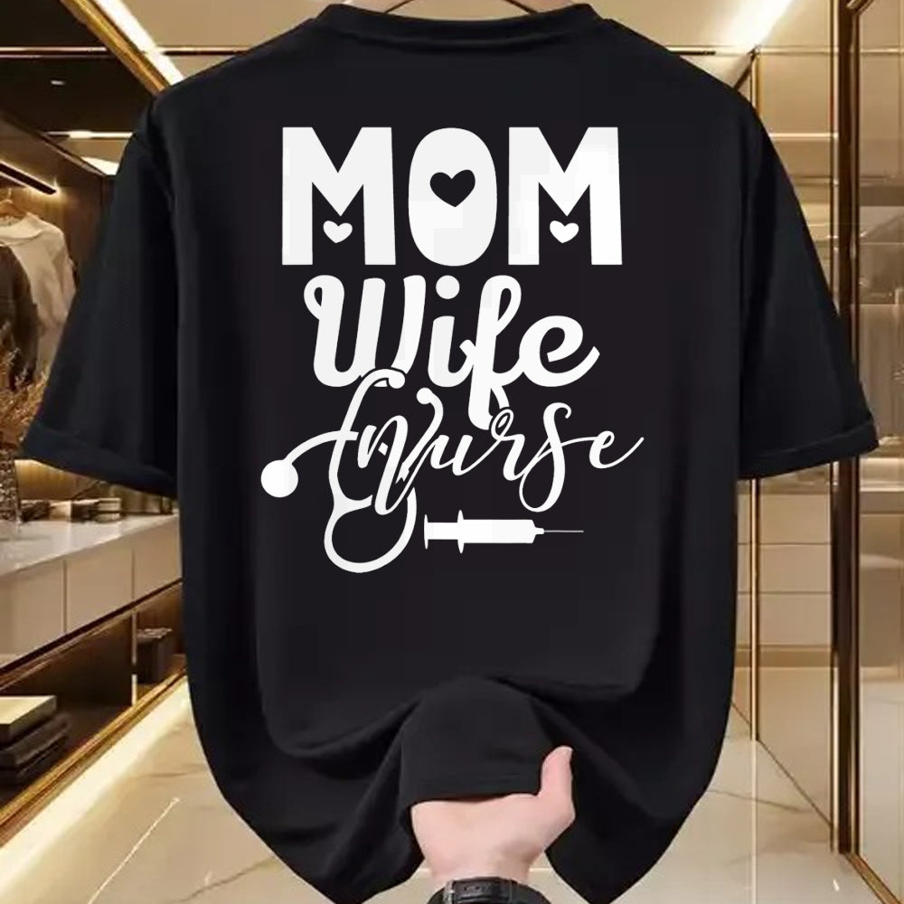 Funny Nurse Shirt, Nurse Unisex T-Shirt/Hoodie/Sweatshirt HLT00 - Mom Wife Nurse Mother Mommy Mama Nurses T-Shirt
