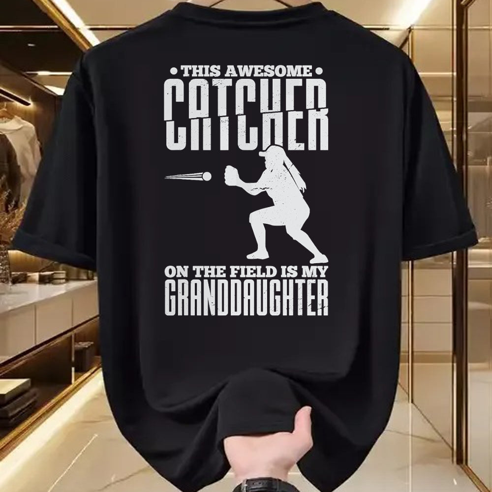 Best Grandpa Shirt, Proud Grandpa Unisex T-Shirt/Hoodie/Sweatshirt HLT00 - This Awesome Catcher On The Field Is My Granddaughter T-Shirt