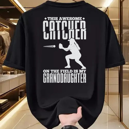 Best Grandpa Shirt, Proud Grandpa Unisex T-Shirt/Hoodie/Sweatshirt HLT00 - This Awesome Catcher On The Field Is My Granddaughter T-Shirt