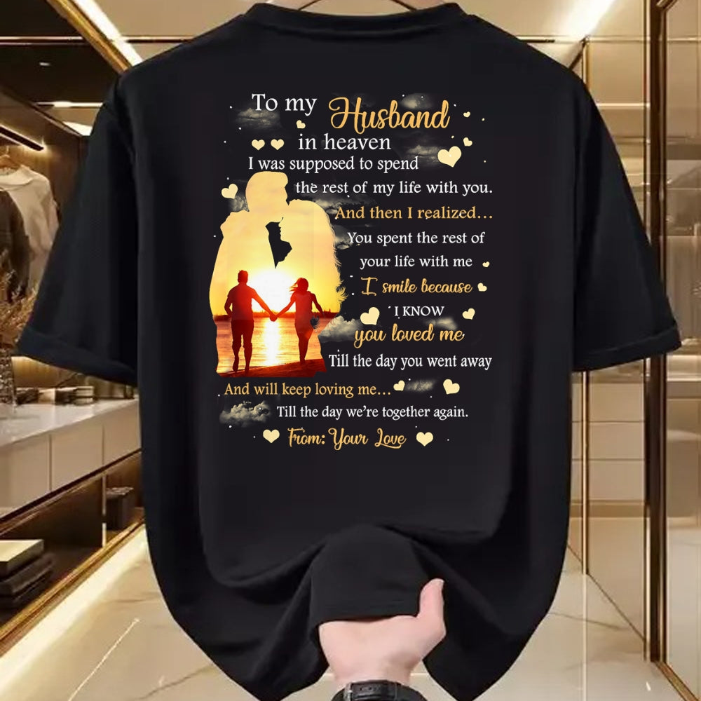Best Wife Shirt, Wife and Husband Unisex T-Shirt/Hoodie/Sweatshirt HLT00 - To my Husband in heaven T-Shirt