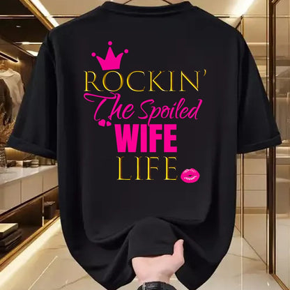Best Wife Shirt, Wife and Husband Unisex T-Shirt/Hoodie/Sweatshirt HLT00 - Gift for wife T shirt, spoiled wife   Women Cute Rockin The Spoiled Wife Life Shirt Outfit Gift