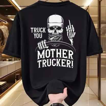 Best Truck Driver Life Shirt, Funny Trucker UnisexT-Shirt/Hoodie/Sweatshirt HLT00 - Truck You Mother Trucker! Funny Truck Driver T-Shirt