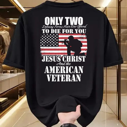 Proud Veteran Shirt, Funny Veteran UnisexT-Shirt/Hoodie/Sweatshirt HLT00 - Two Died for You Jesus and American Veteran Memorial Gift T-Shirt Small