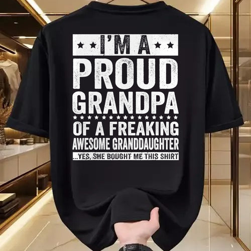 Best Grandpa Shirt, Proud Grandpa Unisex T-Shirt/Hoodie/Sweatshirt HLT00 - I'm A Proud Grandpa of A Freaking Awesome Granddaughter T-Shirt