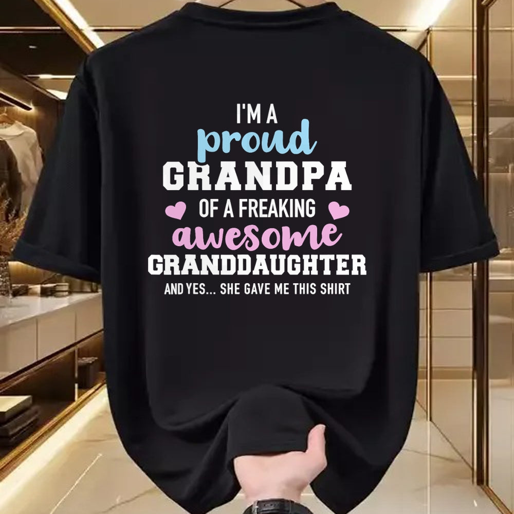 Best Grandpa Shirt, Proud Grandpa Unisex T-Shirt/Hoodie/Sweatshirt HLT00 - Proud grandpa of an awesome granddaughter T-Shirt