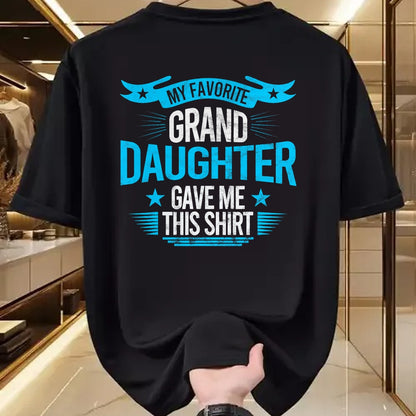 Best Grandpa Shirt, Proud Grandpa Unisex T-Shirt/Hoodie/Sweatshirt HLT00 - My Favorite Granddaughter Gave Me Grandparent T shirt gift T-Shirt (1)