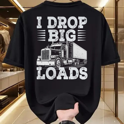 Best Truck Driver Life Shirt, Funny Trucker UnisexT-Shirt/Hoodie/Sweatshirt HLT00 - Funny Trucker I Drop Big Loads Semi Truck Driver Trucking T-Shirt
