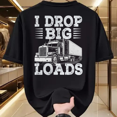 Best Truck Driver Life Shirt, Funny Trucker UnisexT-Shirt/Hoodie/Sweatshirt HLT00 - Funny Trucker I Drop Big Loads Semi Truck Driver Trucking T-Shirt