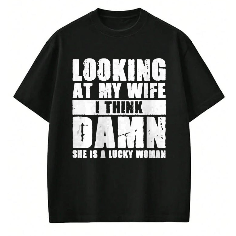 Best Wife Shirt, Wife and Husband Unisex T-Shirt/Hoodie/Sweatshirt HLT00 - Gift for wife T shirt, lucky wife   She is a Lucky Woman - Anniversary Gift - Wife & Husband Tank To